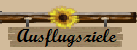 Ausflugsziele